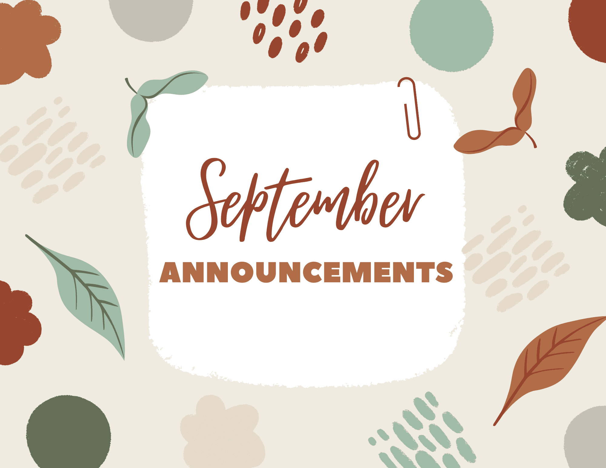 September Announcements